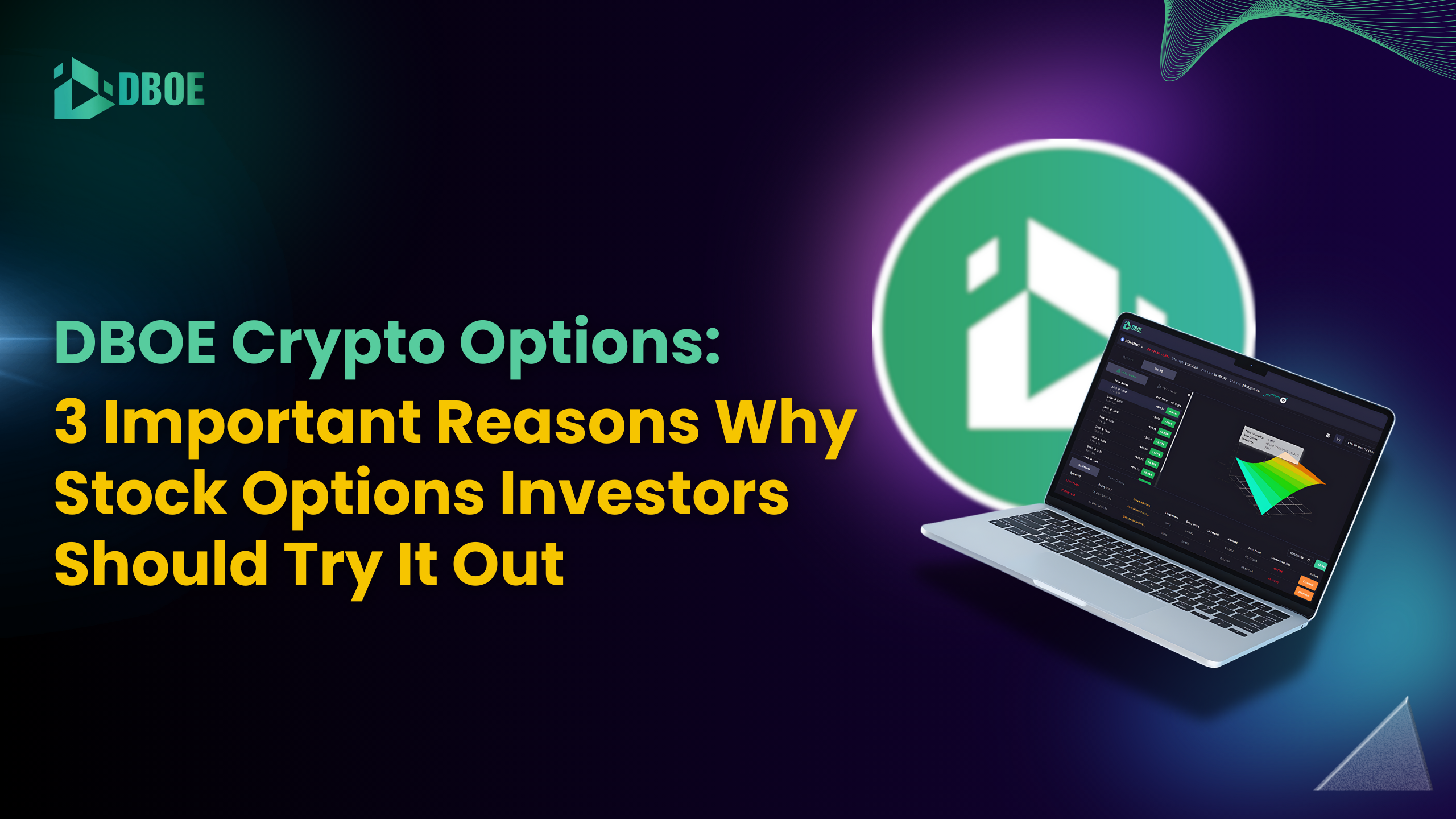 DBOE Crypto Options: 3 Important Reasons Why Stock Options Investors Should Try It Out